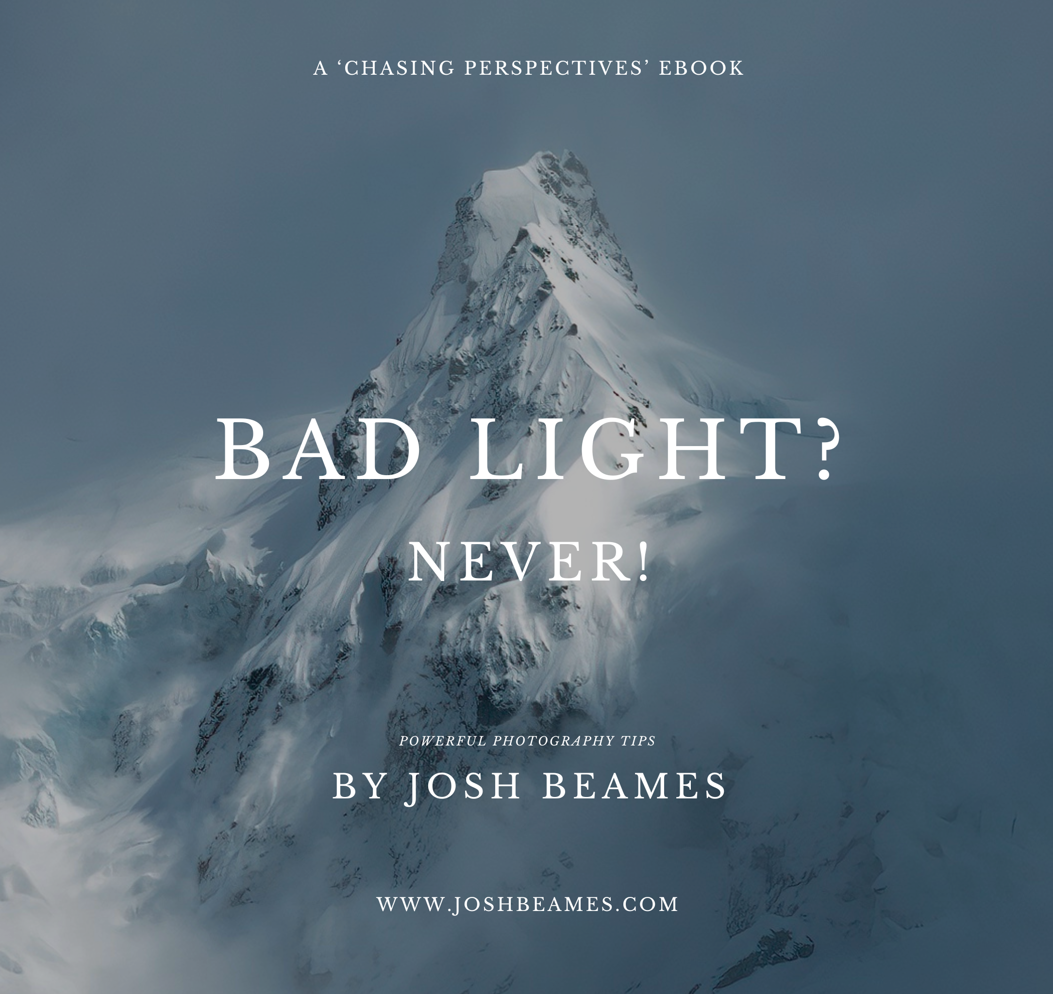 'Bad light? Never!' FREE eBook
